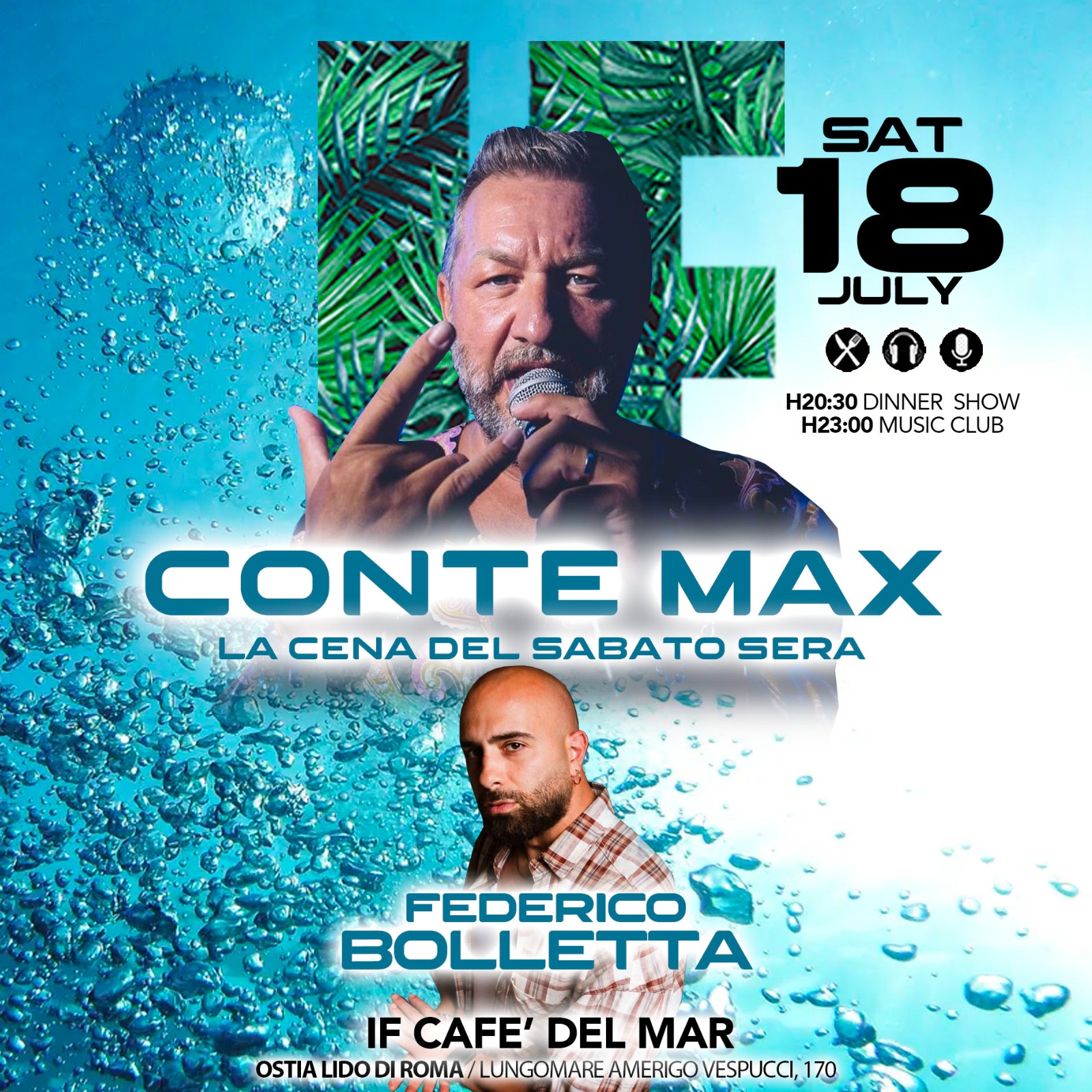 Cena spettacolo conte Max + dj set IF OSTIA BEACH
